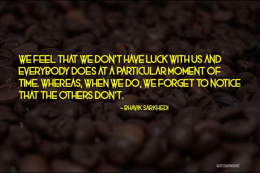 Martone Quotes By Bhavik Sarkhedi Martone Quotes By Bhavik Sarkhedi