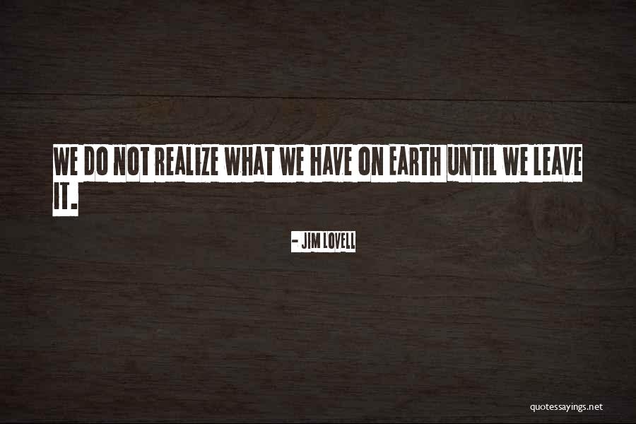 Martone Salon Quotes By Jim Lovell Martone Salon Quotes By Jim Lovell