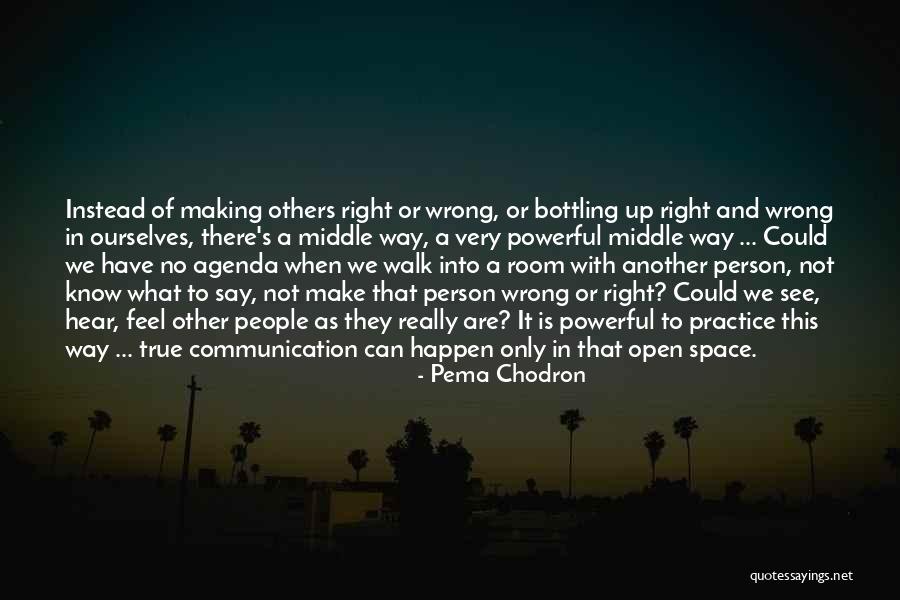 Martorana Bohegian Quotes By Pema Chodron Martorana Bohegian Quotes By Pema Chodron