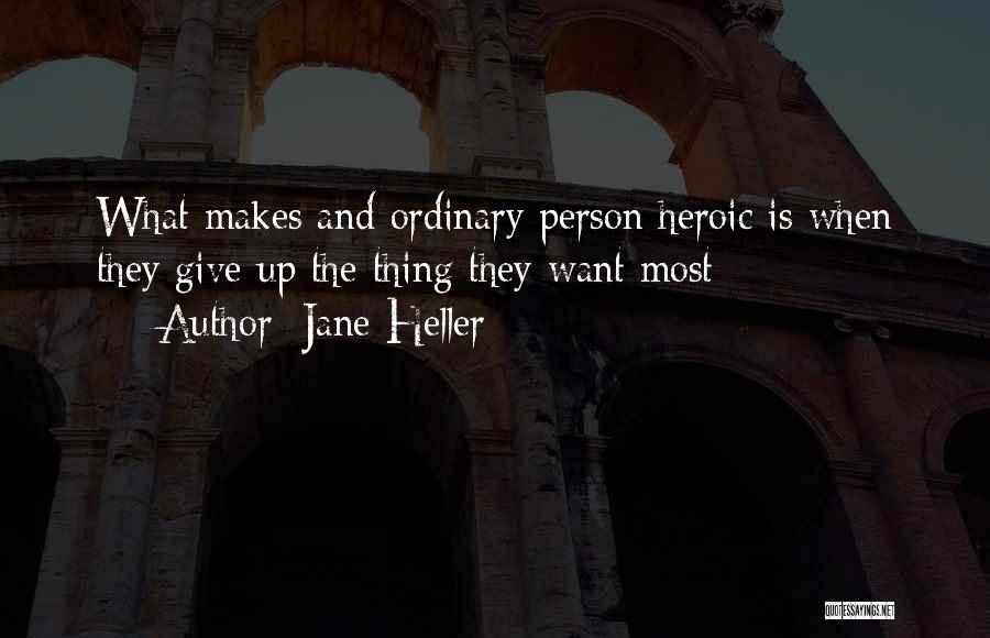 Martorana Quotes By Jane Heller