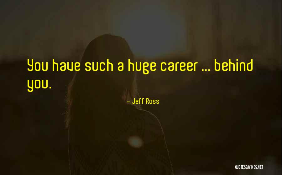 Martori De Bord Quotes By Jeff Ross Martori De Bord Quotes By Jeff Ross