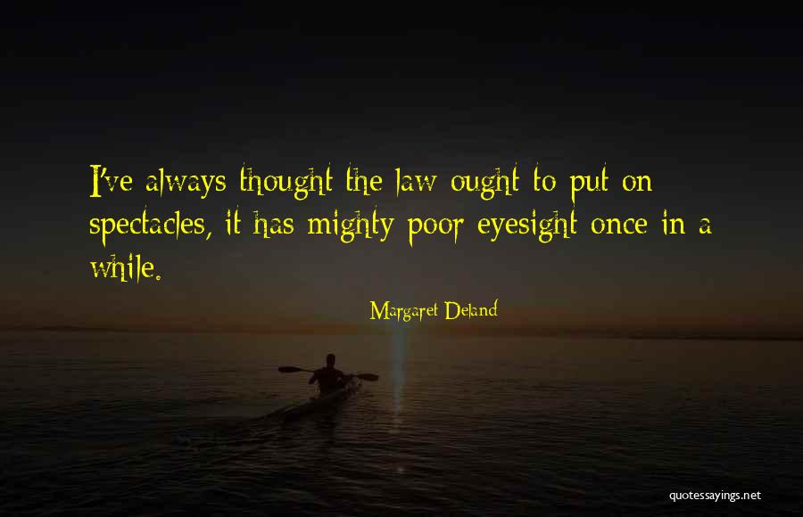 Martschin Quotes By Margaret Deland Martschin Quotes By Margaret Deland