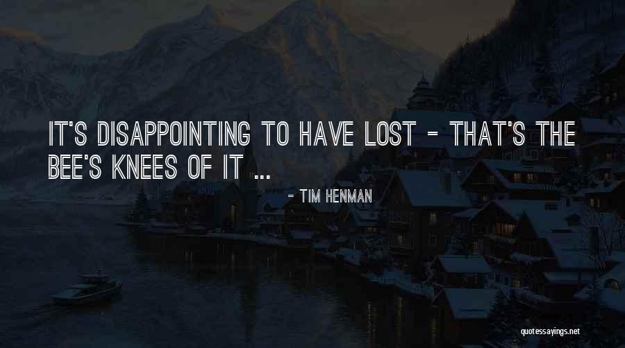 Marturano Blessed Quotes By Tim Henman Marturano Blessed Quotes By Tim Henman