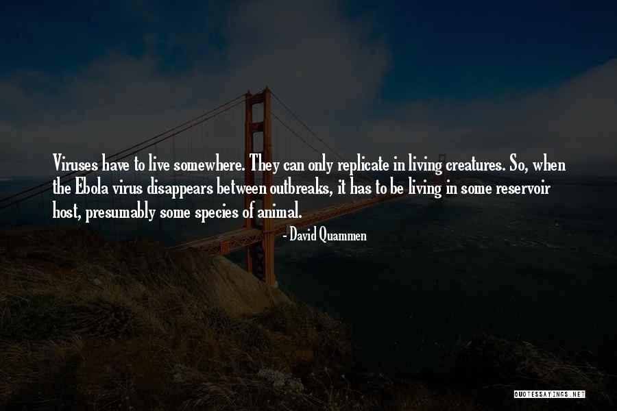 Marturii Nunta Quotes By David Quammen Marturii Nunta Quotes By David Quammen