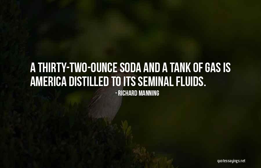 Martwe Quotes By Richard Manning Martwe Quotes By Richard Manning