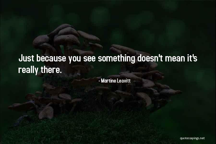 Martwy Plod Quotes By Martine Leavitt Martwy Plod Quotes By Martine Leavitt