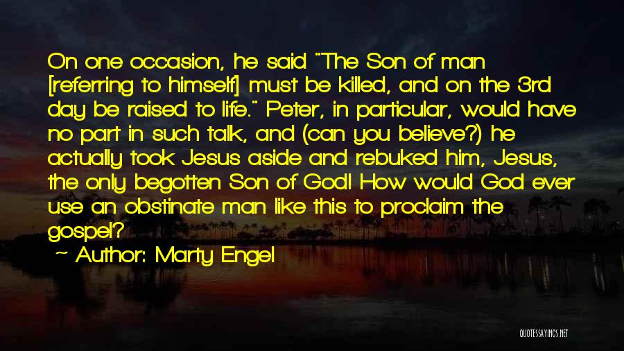 Marty Engel Quotes 2140591
