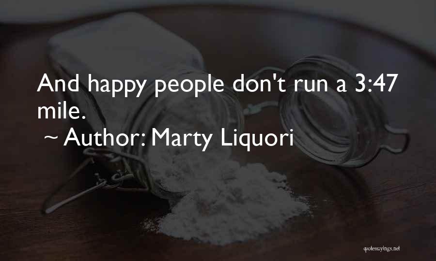 Marty Liquori Quotes 2130534