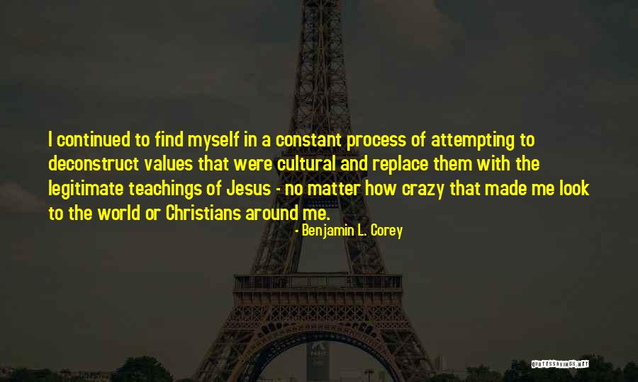 Marty Lobdell Quotes By Benjamin L. Corey Marty Lobdell Quotes By Benjamin L. Corey