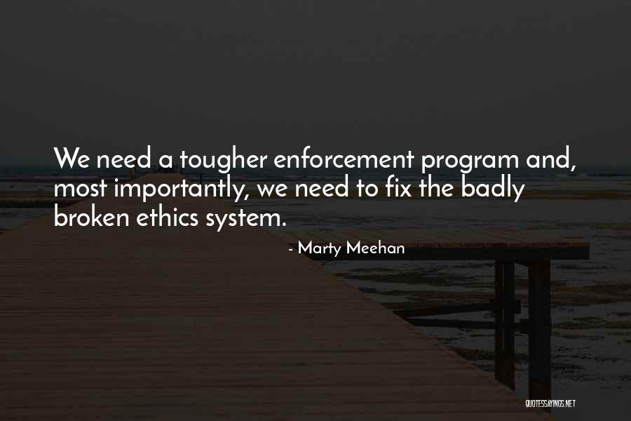 Marty Meehan Quotes 726314