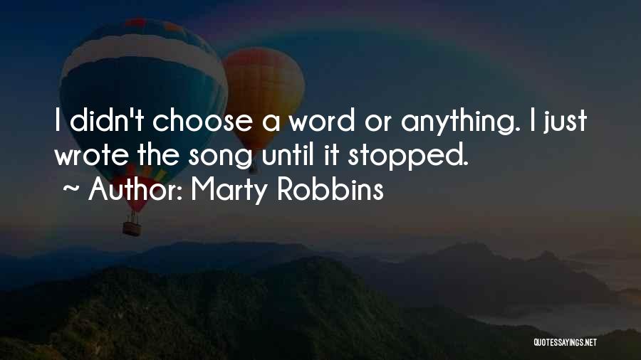 Marty Robbins Quotes 1246997