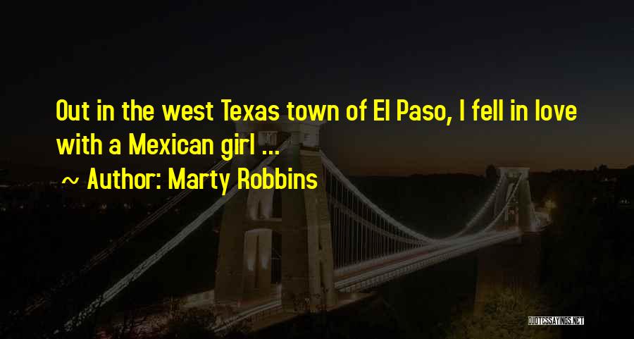 Marty Robbins Quotes 1583022