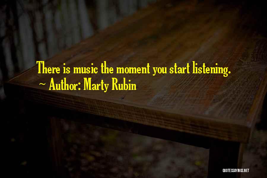 Marty Rubin Quotes 1187373