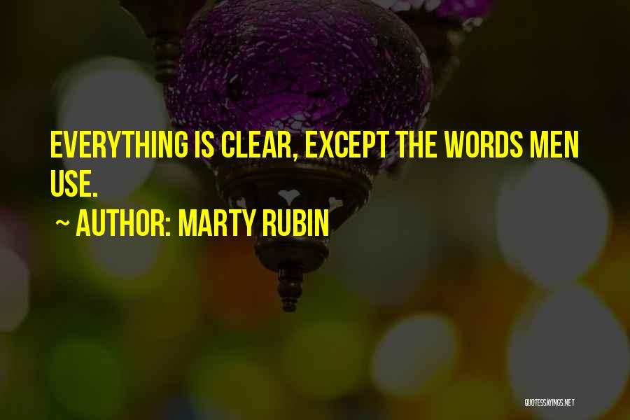 Marty Rubin Quotes 1270037