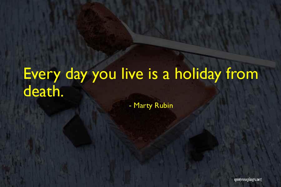 Marty Rubin Quotes 1602983