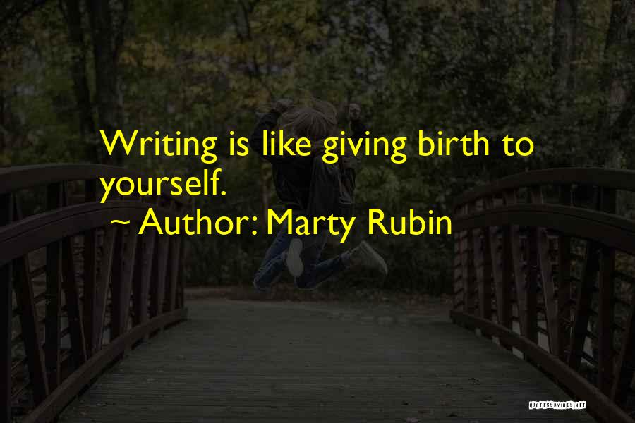 Marty Rubin Quotes 1761335