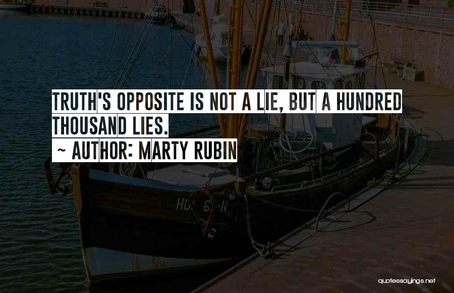 Marty Rubin Quotes 1773588