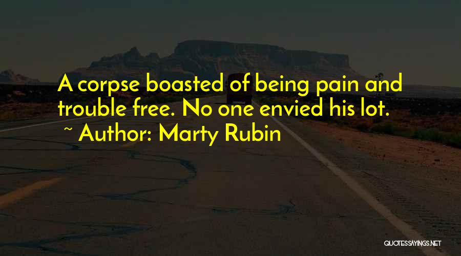 Marty Rubin Quotes 1838259