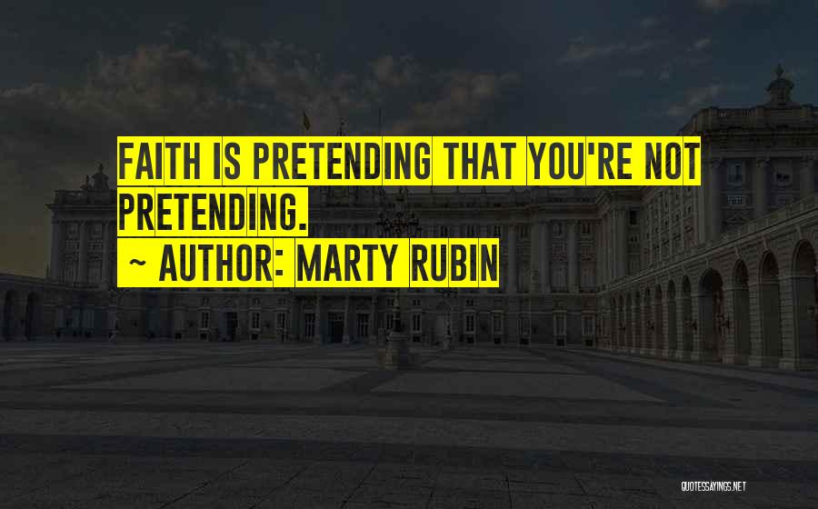 Marty Rubin Quotes 1848459