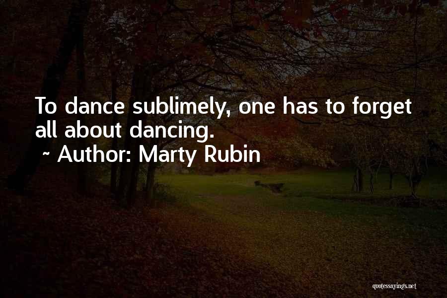 Marty Rubin Quotes 1909398