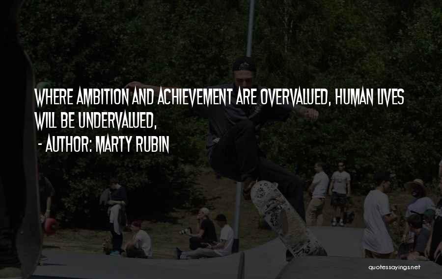 Marty Rubin Quotes 446162