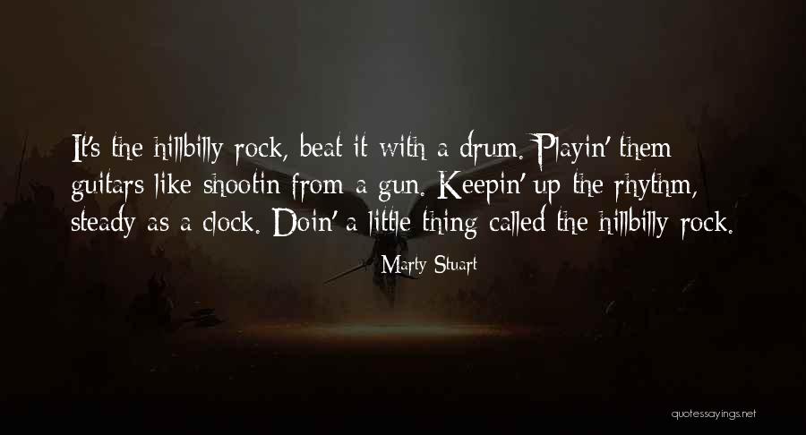 Marty Stuart Quotes 1321892