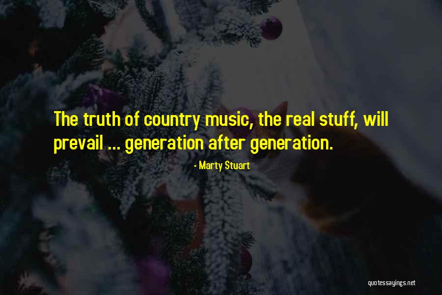 Marty Stuart Quotes 1416815 Marty Stuart Quotes 1416815