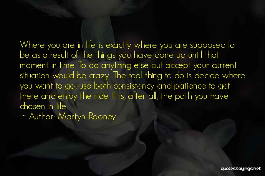 Martyn Rooney Quotes 2045684