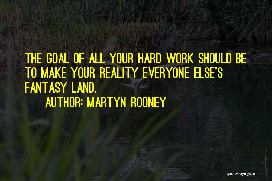 Martyn Rooney Quotes 90502