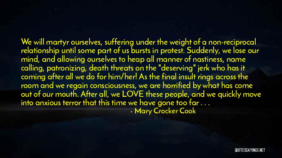 Martyr For Love Quotes By Mary Crocker Cook