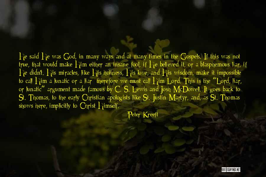 Martyr For Love Quotes By Peter Kreeft