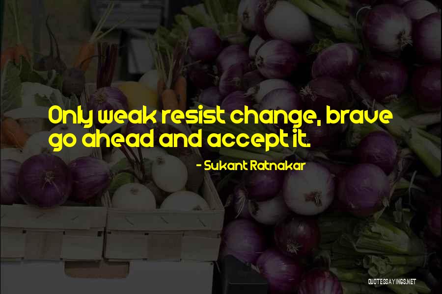 Martz Quotes By Sukant Ratnakar Martz Quotes By Sukant Ratnakar