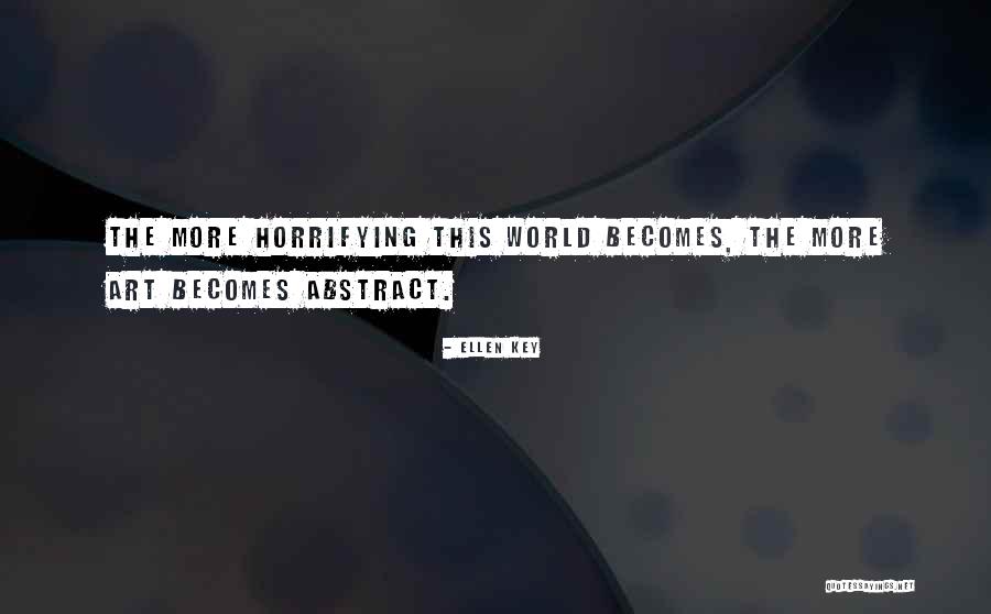 Marufuji Sho Quotes By Ellen Key Marufuji Sho Quotes By Ellen Key