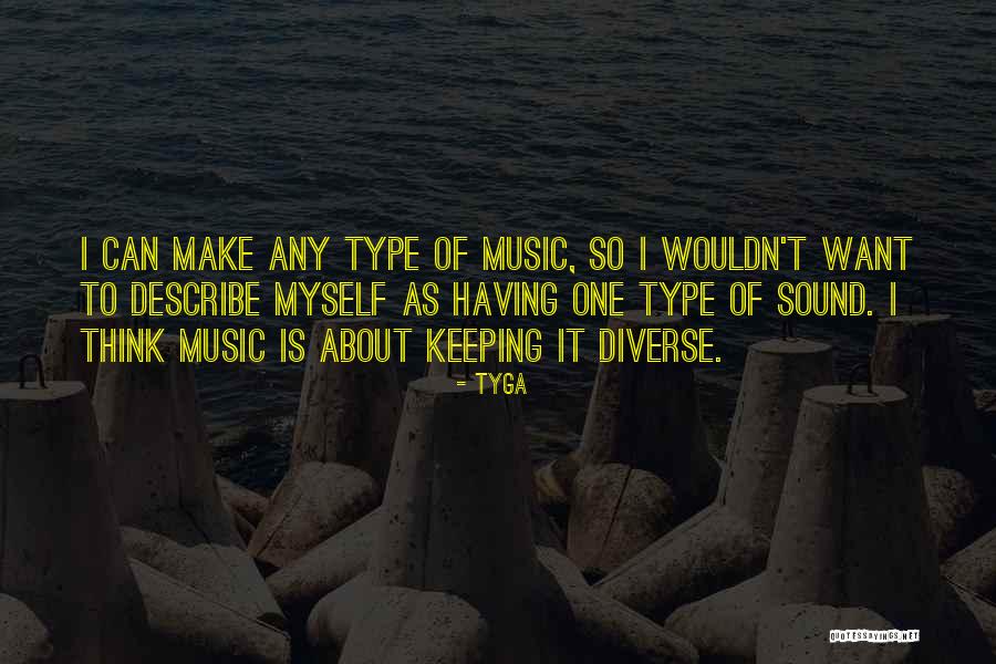 Marujita Diaz Quotes By Tyga Marujita Diaz Quotes By Tyga