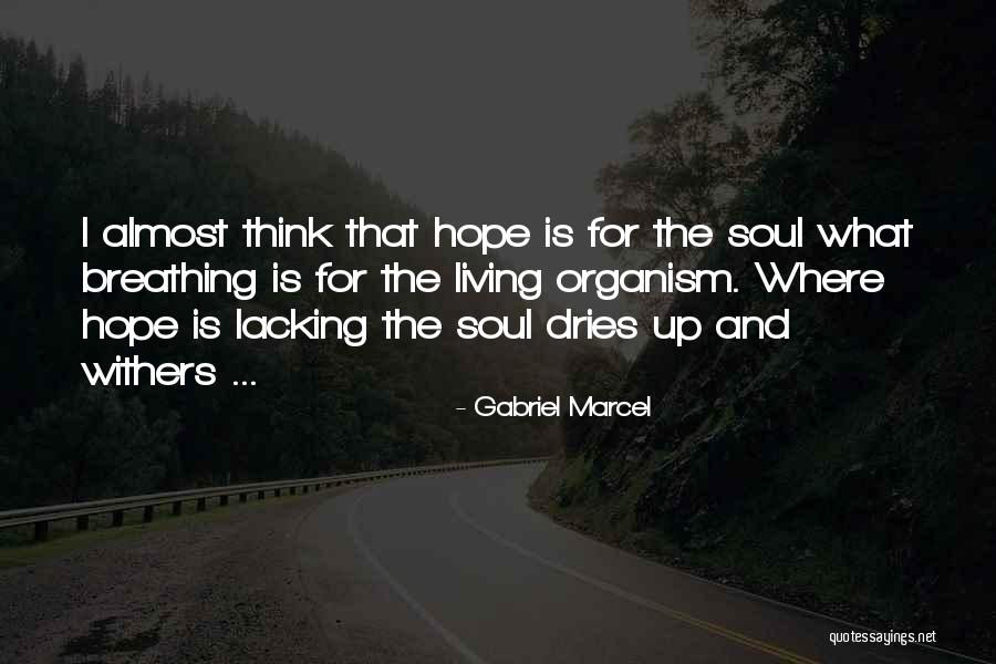 Marullo Motors Quotes By Gabriel Marcel Marullo Motors Quotes By Gabriel Marcel