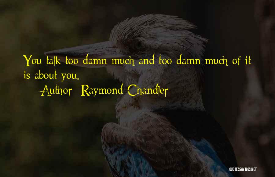 Marullo Motors Quotes By Raymond Chandler