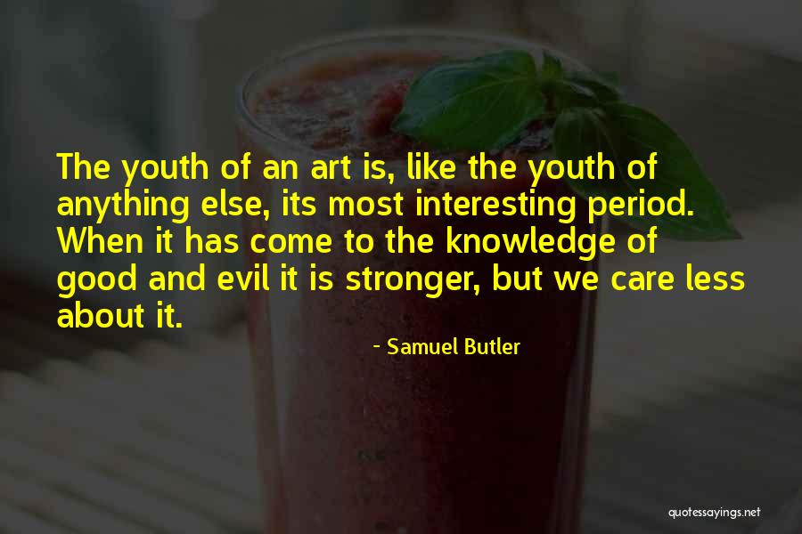Marundeeswarar Quotes By Samuel Butler Marundeeswarar Quotes By Samuel Butler