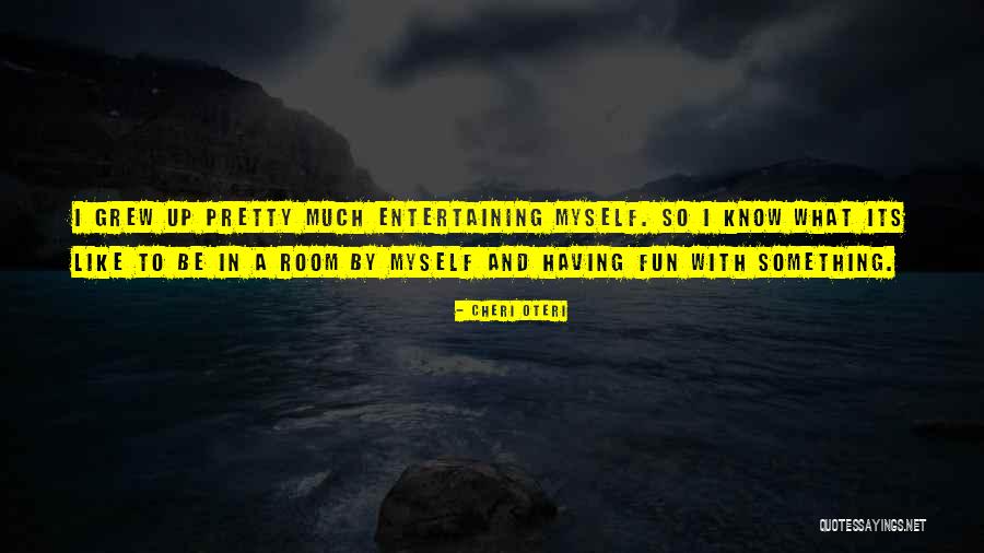 Marutaka B 25 Quotes By Cheri Oteri Marutaka B 25 Quotes By Cheri Oteri