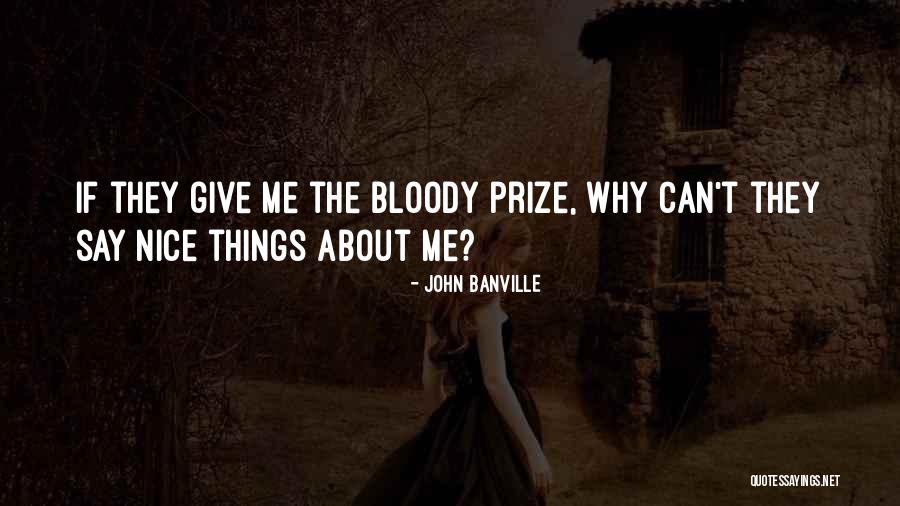 Marutaka Hands Quotes By John Banville Marutaka Hands Quotes By John Banville