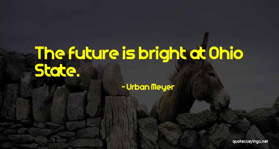 Marutsakthi Quotes By Urban Meyer Marutsakthi Quotes By Urban Meyer