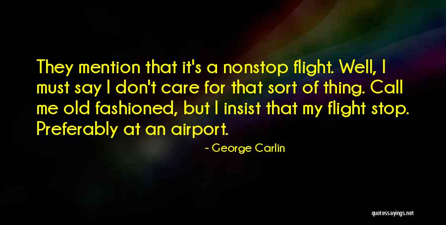 Maruvada In Lake Quotes By George Carlin Maruvada In Lake Quotes By George Carlin