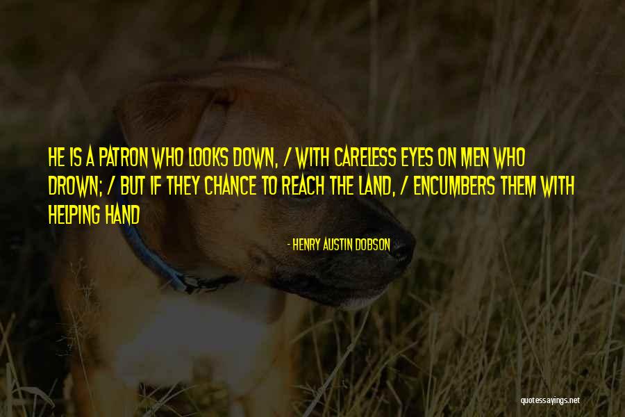Maruvada In Lake Quotes By Henry Austin Dobson Maruvada In Lake Quotes By Henry Austin Dobson
