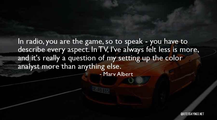Marv Albert Quotes 178617