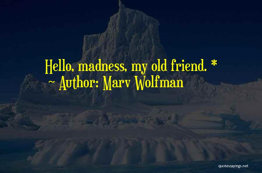 Marv Wolfman Quotes 954272