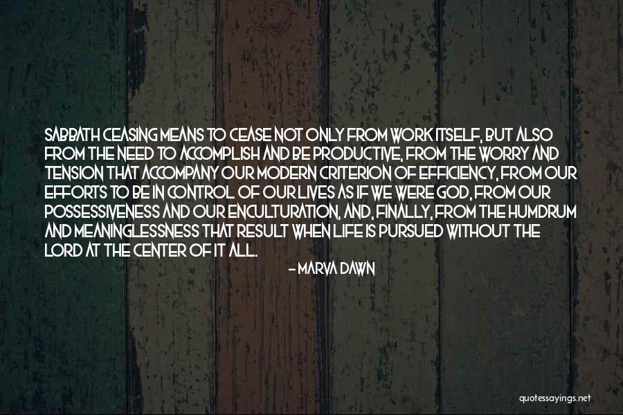 Marva Dawn Quotes 370091