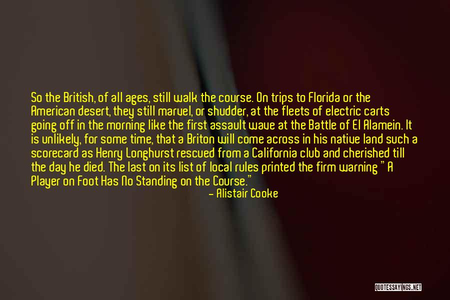 Marvel Cooke Quotes By Alistair Cooke