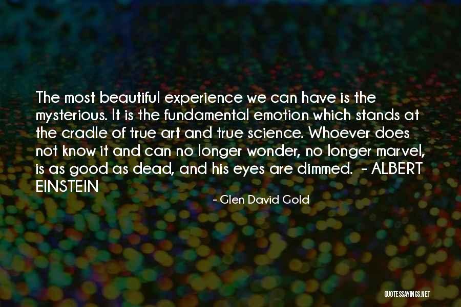 Marvel Of Science Quotes By Glen David Gold Marvel Of Science Quotes By Glen David Gold