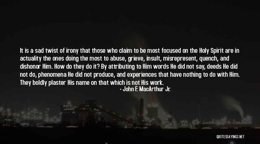 Marvel Vs Capcom 3 Galactus Quotes By John F. MacArthur Jr. Marvel Vs Capcom 3 Galactus Quotes By John F. MacArthur Jr.