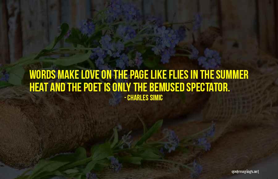 Marvelettes Quotes By Charles Simic Marvelettes Quotes By Charles Simic
