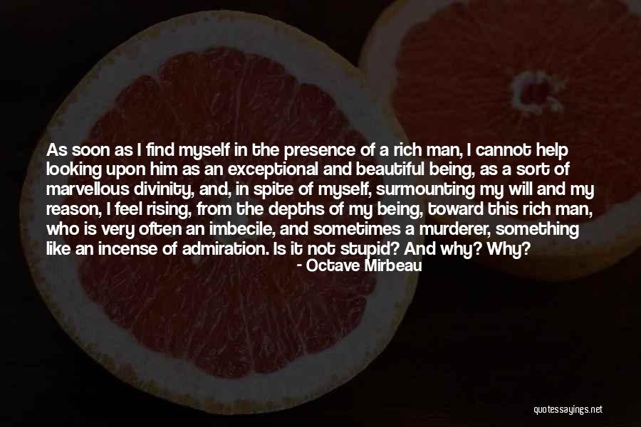 Marvellous Quotes By Octave Mirbeau Marvellous Quotes By Octave Mirbeau